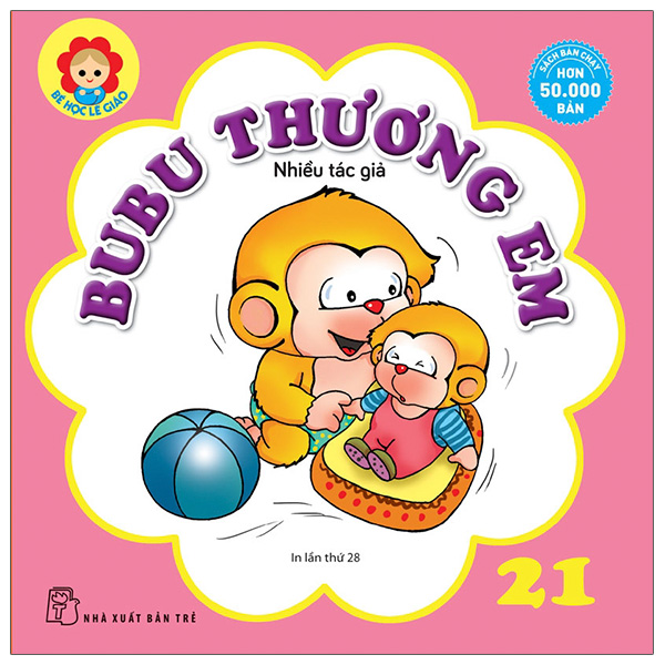 Bé học lễ giáo - bubu tập 21: thương em