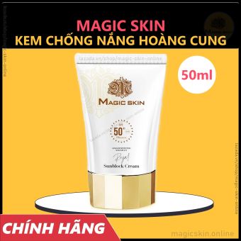 Kem chống nắng MỚI Magicskin  👍 Kem chống nắng thảo dược Hoàng cung  ✔ CHÍNH HÃNG