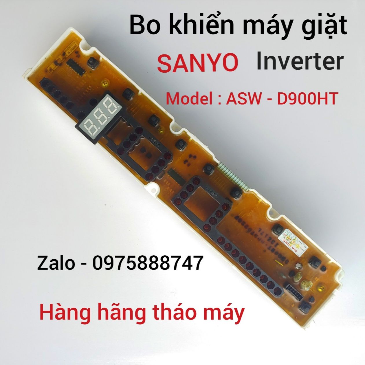 Bo khiển máy giặt Sanyo Inverter / model : ASW - D900HT ( Hãng rin tháo máy )