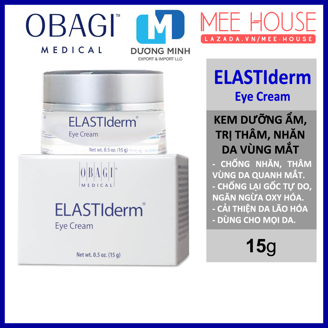 Kem mắt elastiderm eye cream 15g