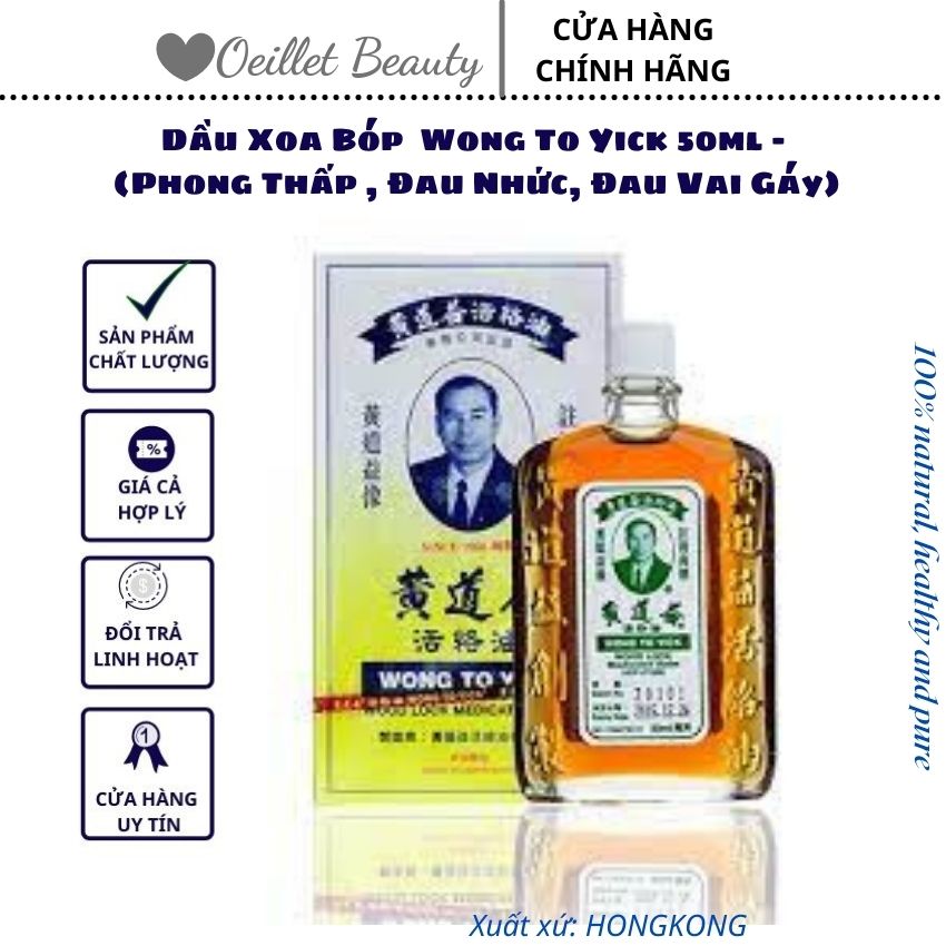 Dầu xoa bóp wong to yick 50ml - yen nhi beauty shop