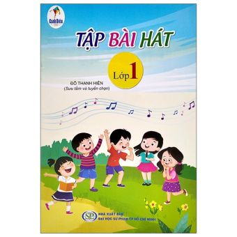 Fahasa - Tập Bài Hát Lớp 1 (Bộ Sách Cánh Diều) - 2020