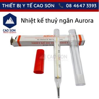 Nhiệt Kế Thuỷ Ngân Đo Nhiệt độ cơ thể AURORA