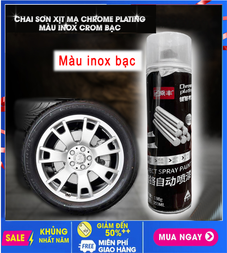 Sơn xịt mạ crom inox có hiệu ứng tráng gương soi chrome dung tích lớn 350ml- bình sợn xịt mạ chrome mạ kẽm