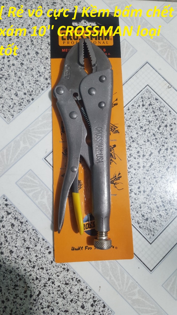 Kềm bấm chết xám 10'' crossman loại tốt