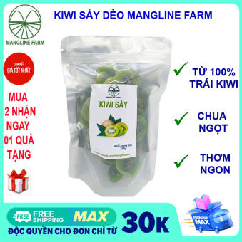 Kiwi sấy Mangline Farm Đà Lạt 250g, Đồ ăn vặt nội địa yêu thích, chua ngọt ăn là ghiền Đặc sản Đà Lạt