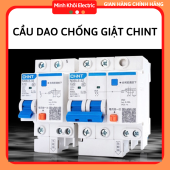 cầu dao chống giật aptomat chống giật, Chống Rò CHINT RCBO,át chóng giật,áp tô mát, CB NXBLE 2P 16A~63A,cb chống giật,át chống dò