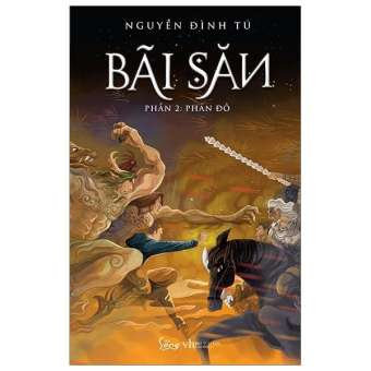 Sách-Bãi săn phần 2: phản đồ