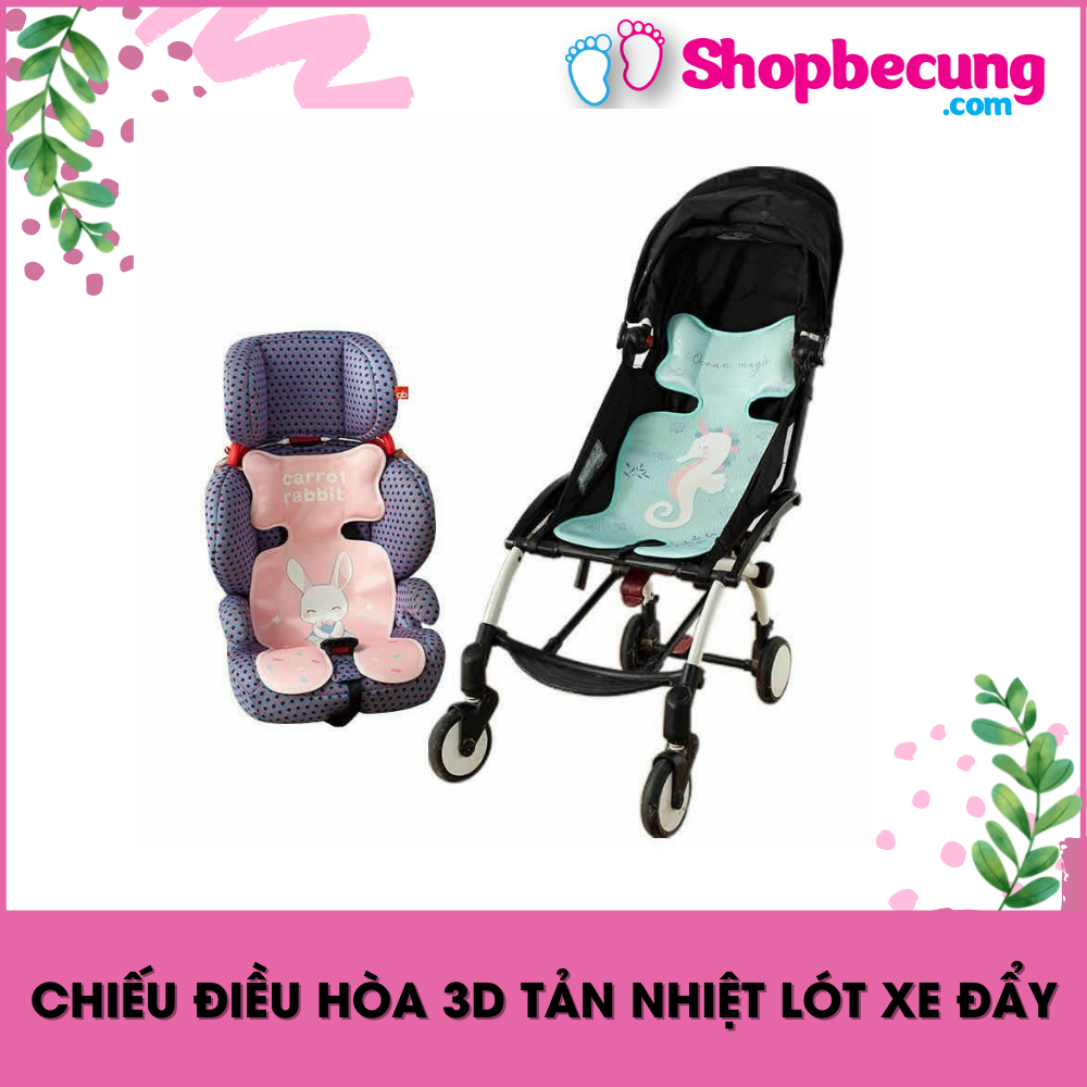Chiếu điều hòa 3d tản nhiệt lót xe đẩy