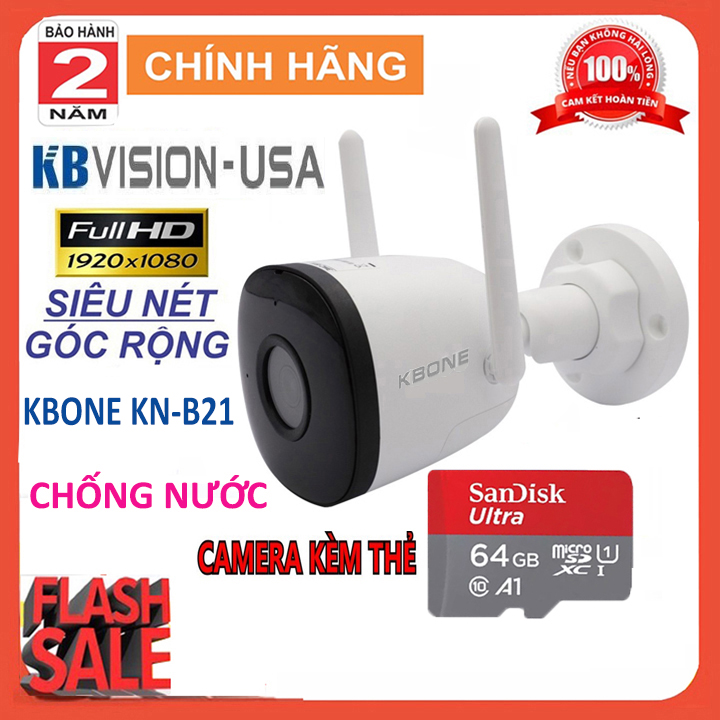 [Freeship] Camera IP Giám Sát Ngoài Trời KBONE KN-B21 WIFI FULLHD 2.0MP Siêu Nét Góc Rộng 2.8mm CHÍNH HÃNG