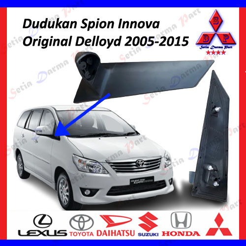 Dudukan Spion Innova Original Delloyd 2005 2006 2007 2008 2009 2010 2011 2012 2013 2014 2015 Bisa Cod Kanan atau KIRI Giá 300,000 Đồng*Miễn phí vận chuyển