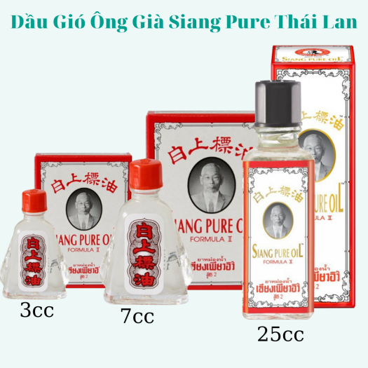 Dầu gió trắng ông già Siang Pure Formula 2 II Thái Lan Đủ Size (3-7-25ml)