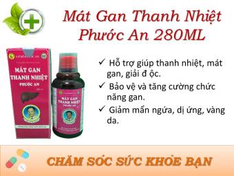 MÁT GAN THANH NHIỆT PHƯỚC AN 280ML- hỗ trợ giúp thanh nhiệt, mát gan, giải độc