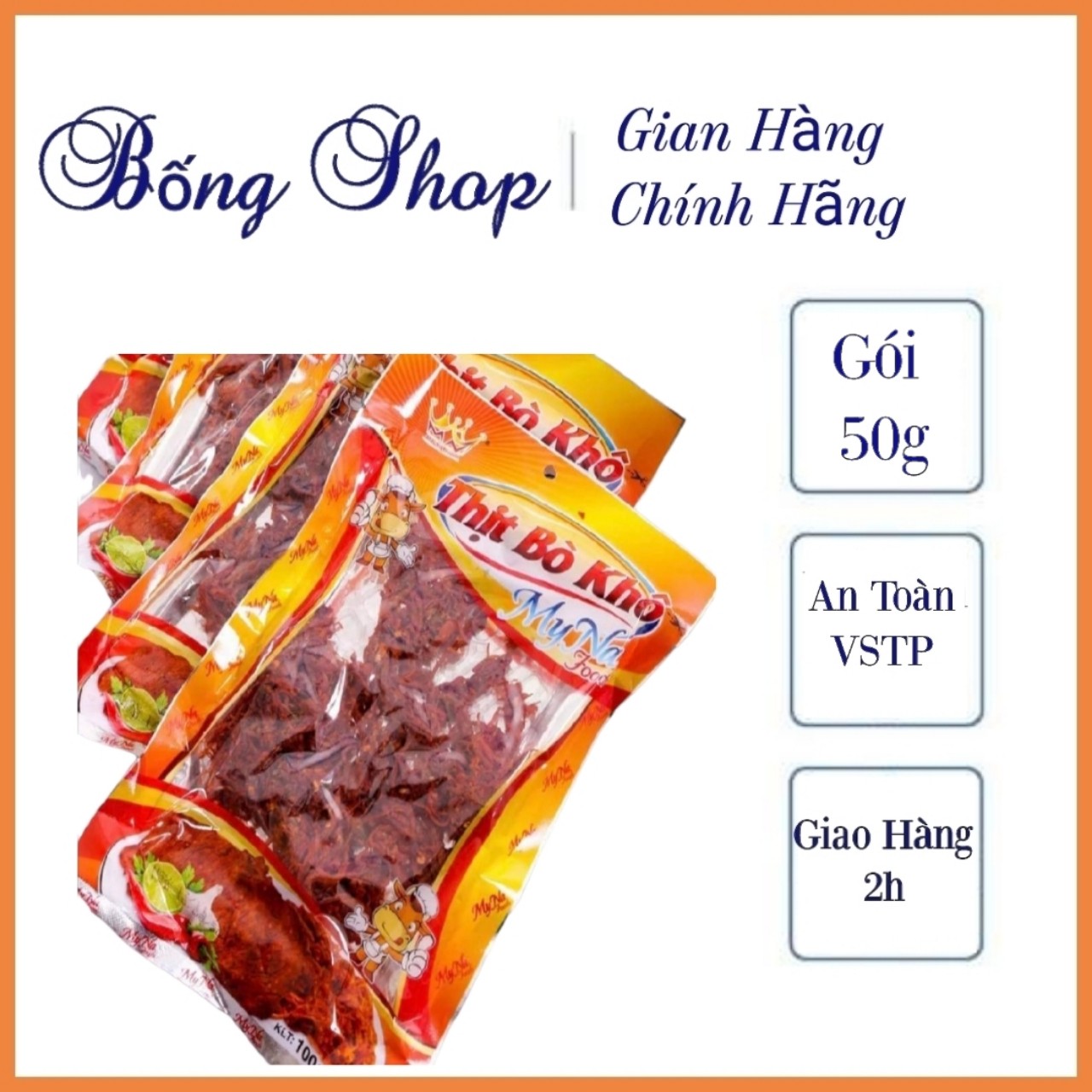 Gói 50 gr Thịt Bò Khô Mỹ Lai Ăn Là Nghiền