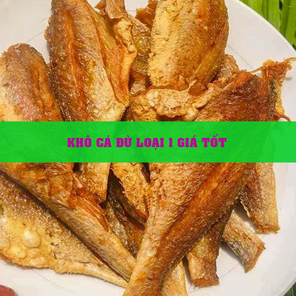 Cá khô lạc, cá lù dù - khô cá đù thơm ngon, bổ dưỡng, sạch - cam kết an toàn , không chất bảo quản, 100% từ tự nhiên.1kg, 500gr, 100gr