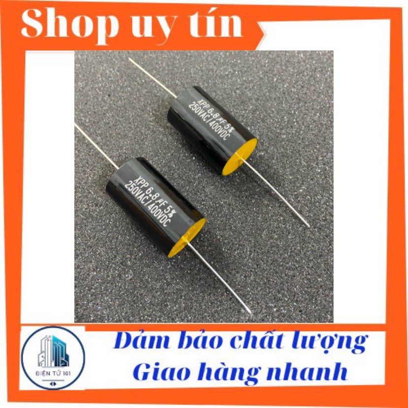 Tụ lọc phân tần cản loa treble 6.8uf 400v hàng cao cấp