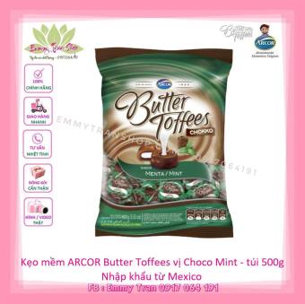 Kẹo mềm ARCOR Butter Toffees Chokkomint 500gr/gói vị Bạc Hà - Nhập khẩu tại Mexico (Emmy Tran Shop)