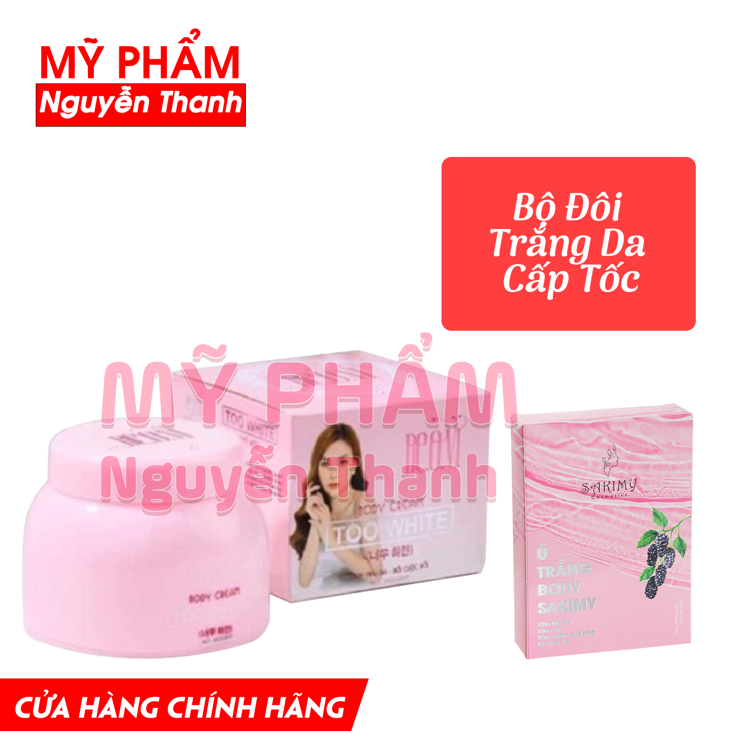 Combo dưỡng trắng da: kem body Too White Thu Thủy và ủ trắng body Sakimy