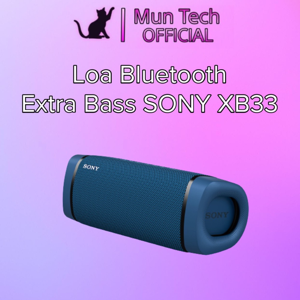 Loa Bluetooth EXTRA BASS SONY SRS-XB33 - Bảo hành chính hãng 12 tháng