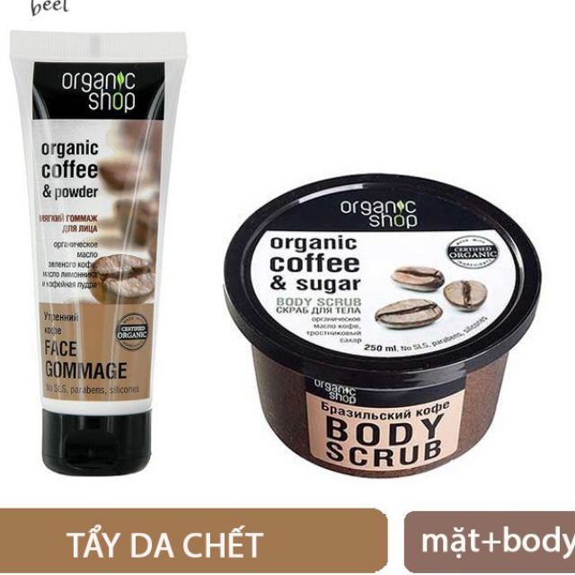 Tẩy da chết organic shop cafe NGA