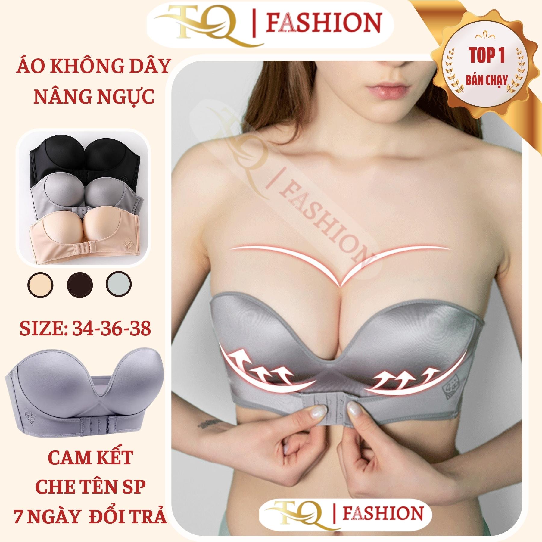 ÁO NGỰC KHÔNG DÂY NÂNG NGỰC CHỐNG TUỘT CÀI TRƯỚC HOT TREND| ÁO LÓT KHÔNG DÂY| ÁO NGỰC KHÔNG GỌNG- ÁO LÓT NÂNG NGỰC ÁO NGỰC-Đồ Lót-TQ FaShion-
