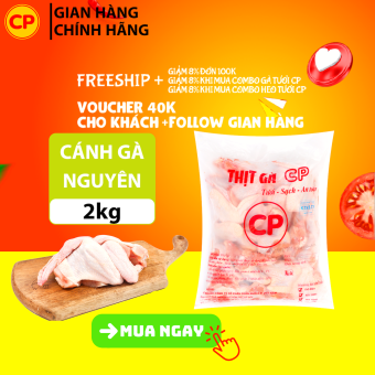 Cánh gà CP 2kg - thịt gà cp tươi sạch