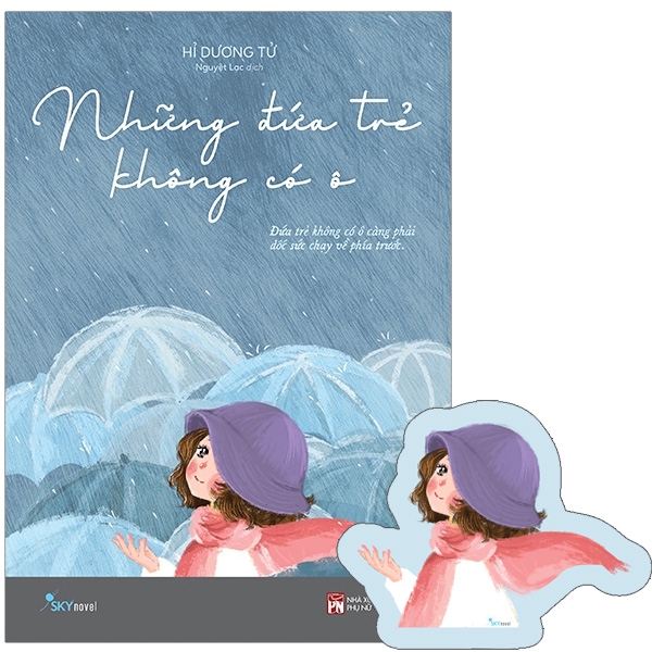 Những đứa trẻ không có ô