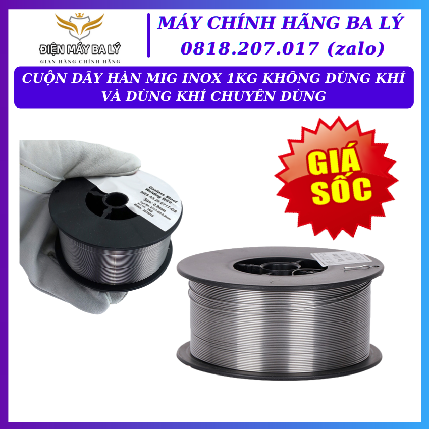 Cuộn dây hàn mig inox không dùng khí và dùng khí chuyên dùng cho máy hàn mig