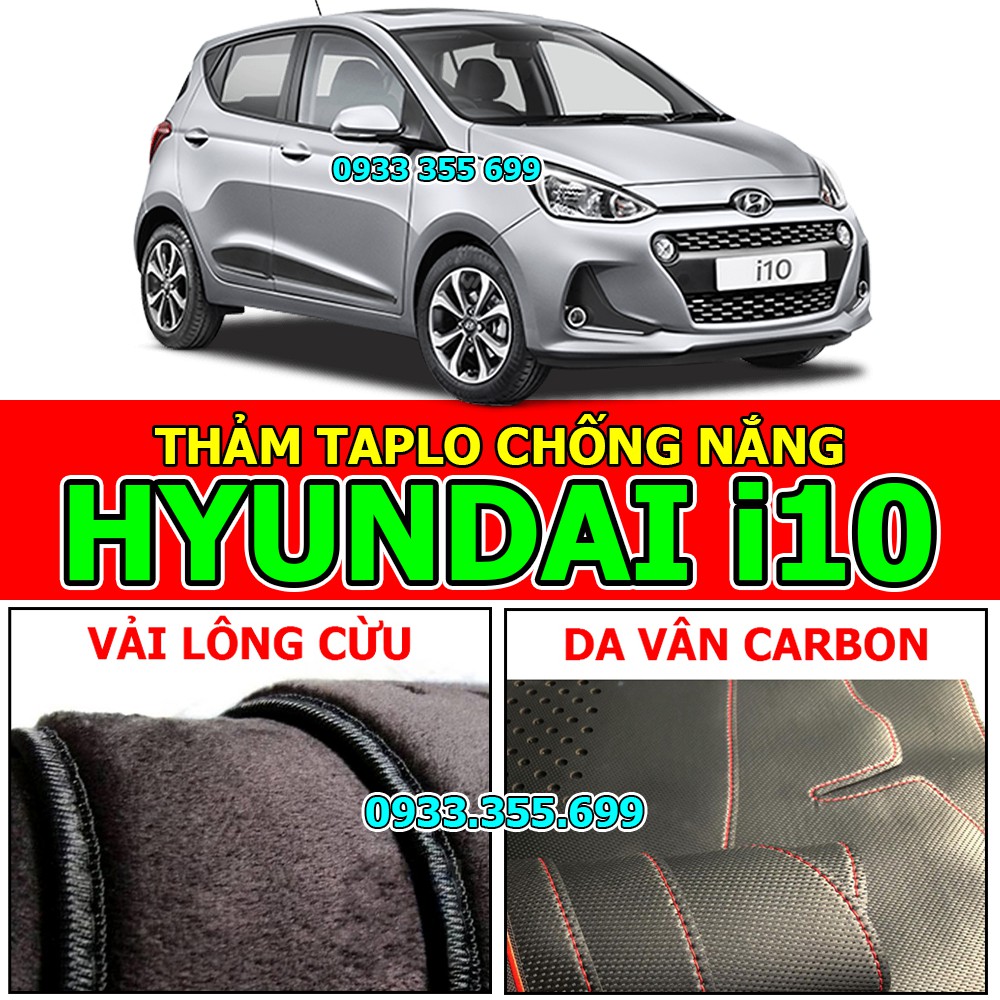 Thảm taplo hyundai i10 bằng nhung lông, da vân carbon, da vân gỗ