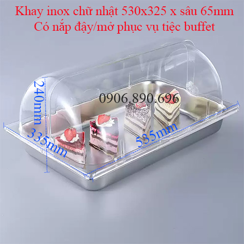 Khay nhựa mica 1/1 có nắp vòm đậy mở trưng bày tiệc buffet