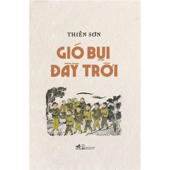 Sách - Gió bụi đầy trời [Nhã Nam]