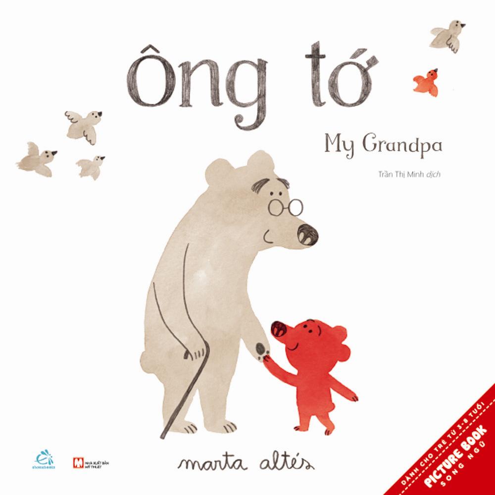 Ehon song ngữ - my grandpa - ông tớ