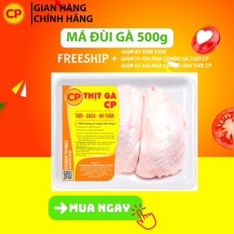 Má đùi gà CP 500g - thịt gà cp tươi sạch