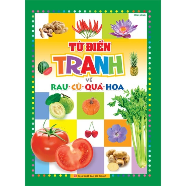 Sách : từ điển tranh về rau củ quả hoa bìa cứng