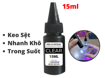 Keo UV Bysun Trong Suốt Dán Kính Dán Inox Dán Mica BySun Clear BB010 15ml