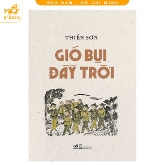 Sách - Gió Bụi Đầy Trời (Nhã Nam HCM)