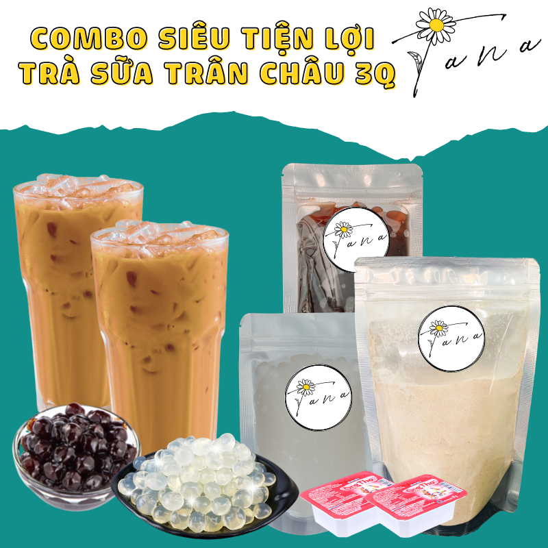 Combo Siêu tiện lợi - Trà sữa Trân châu 3Q Tana Drinks