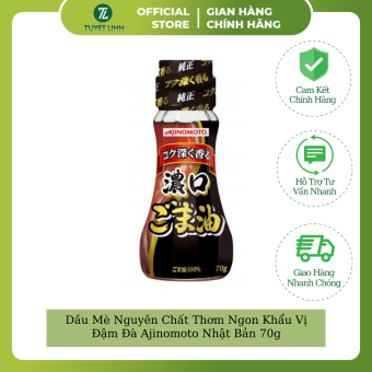 Dầu Mè Nguyên Chất Thơm Ngon Khẩu Vị Đậm Đà Ajinomoto Nhật Bản 70g (100% From Japan)