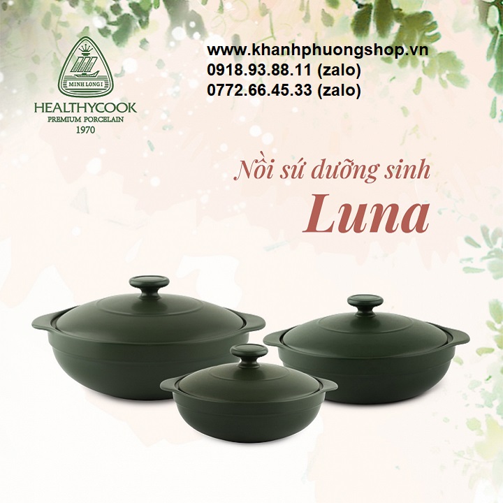 Nồi sứ dưỡng sinh Luna sứ Minh Long - nồi Luna sứ Minh Long