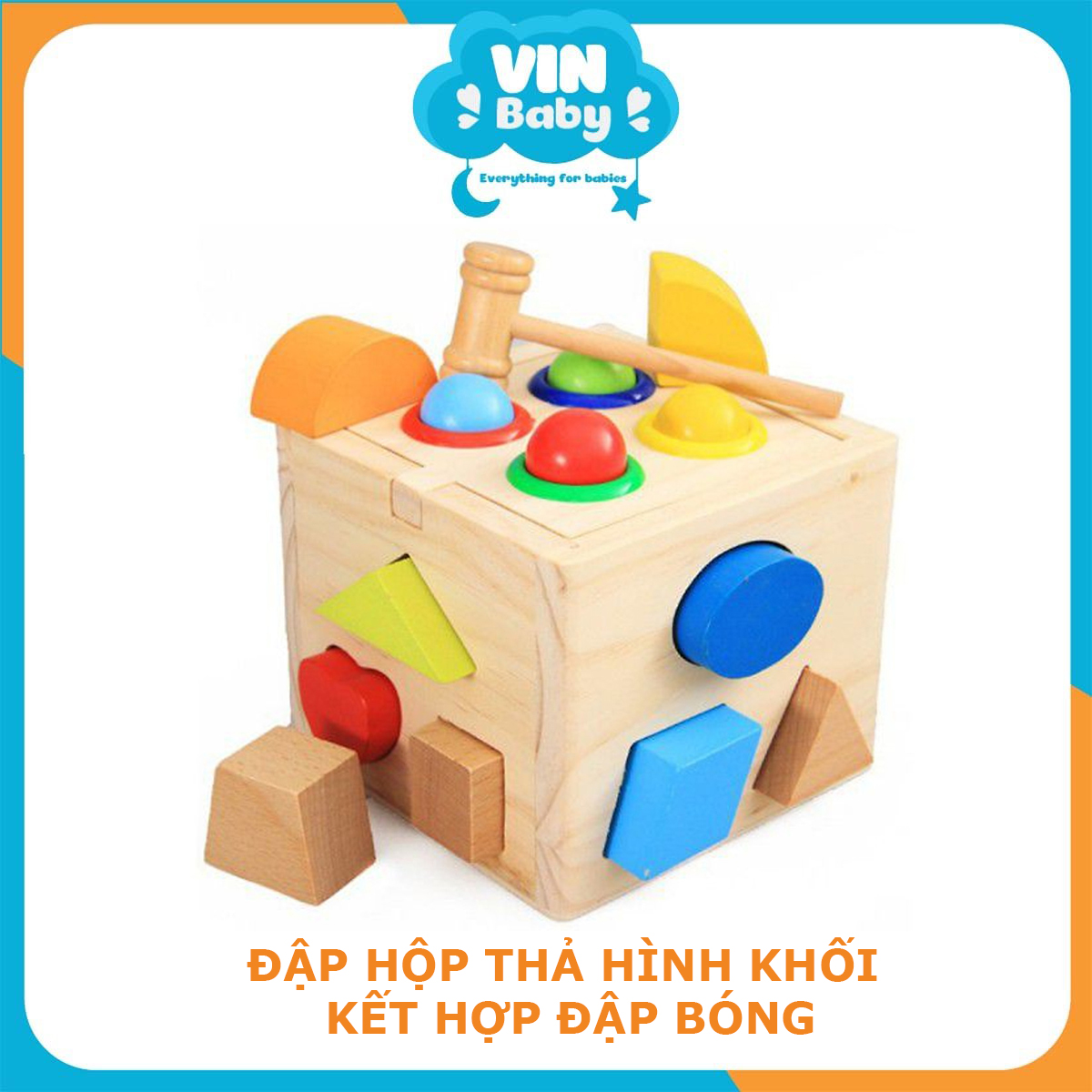 Đập hộp thả hình kết hợp với đập bóng - Đồ chơi gỗ, đồ chơi Montessori - VinBaby