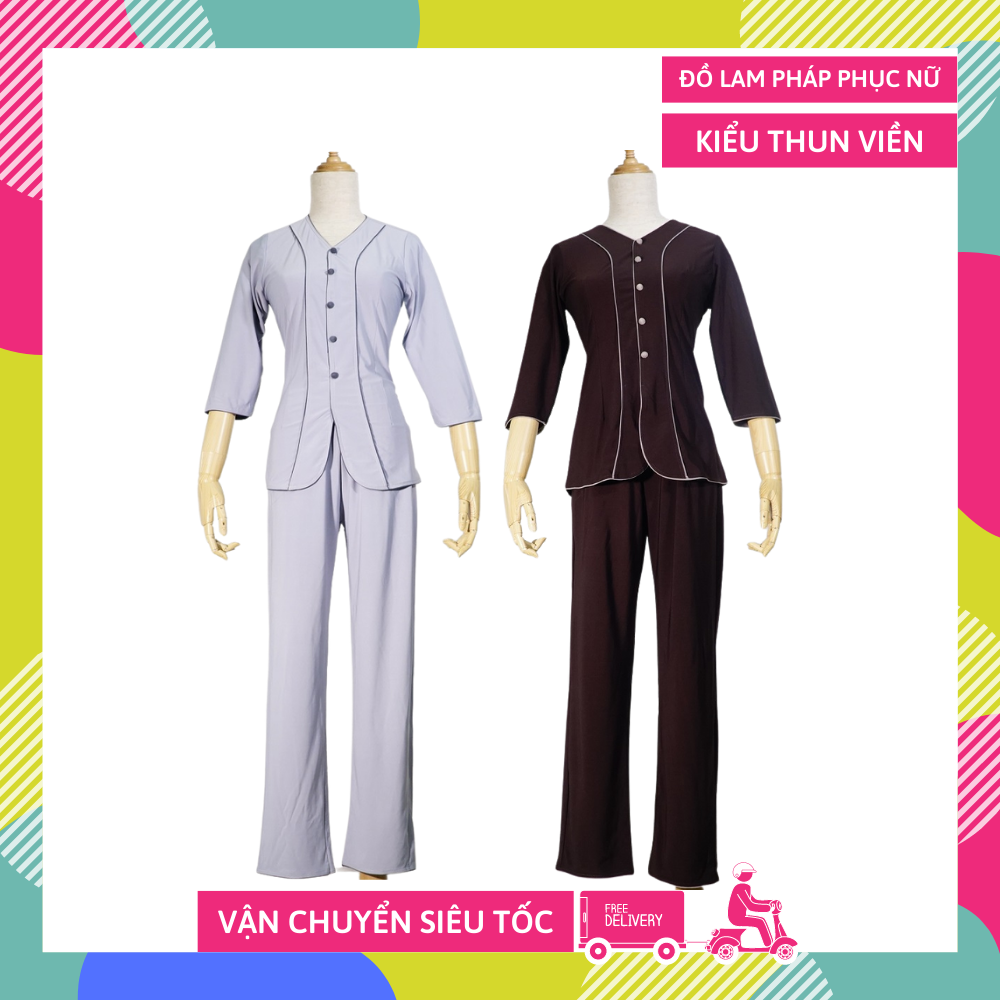 Trang phục Phật giáo đi chùa Nữ KIỂU THUN VIỀN , áo quần Phật tử đồ làm cao cấp - Nhiều cỡ - Có video