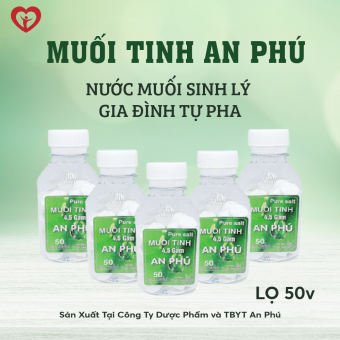 Nước Muối Sinh Lý Dạng Viên.Muối Tinh An Phú Tự Pha Theo Nhu Cầu (Lọ 50v)