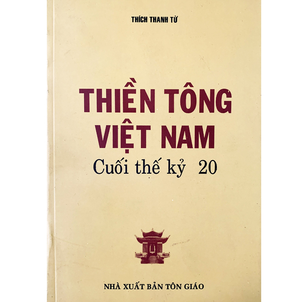 Thiền tông việt nam cuối thế kỷ 20 - ht. thích thanh từ