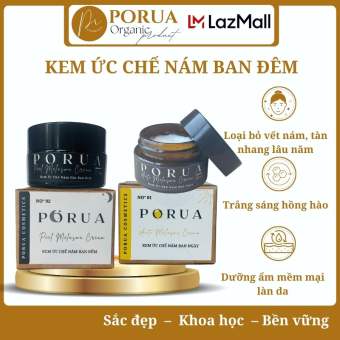 Bội đôi sản phẩm kem ức chế nám ngày và kem ức chế nám đêm PORUA