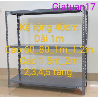 Kệ sắt mâm vê lỗ (rộng 40cm dài 1m), (cao 60cm, 80cm, 1m,1.2m,1.5m,2m) nhiều tầng