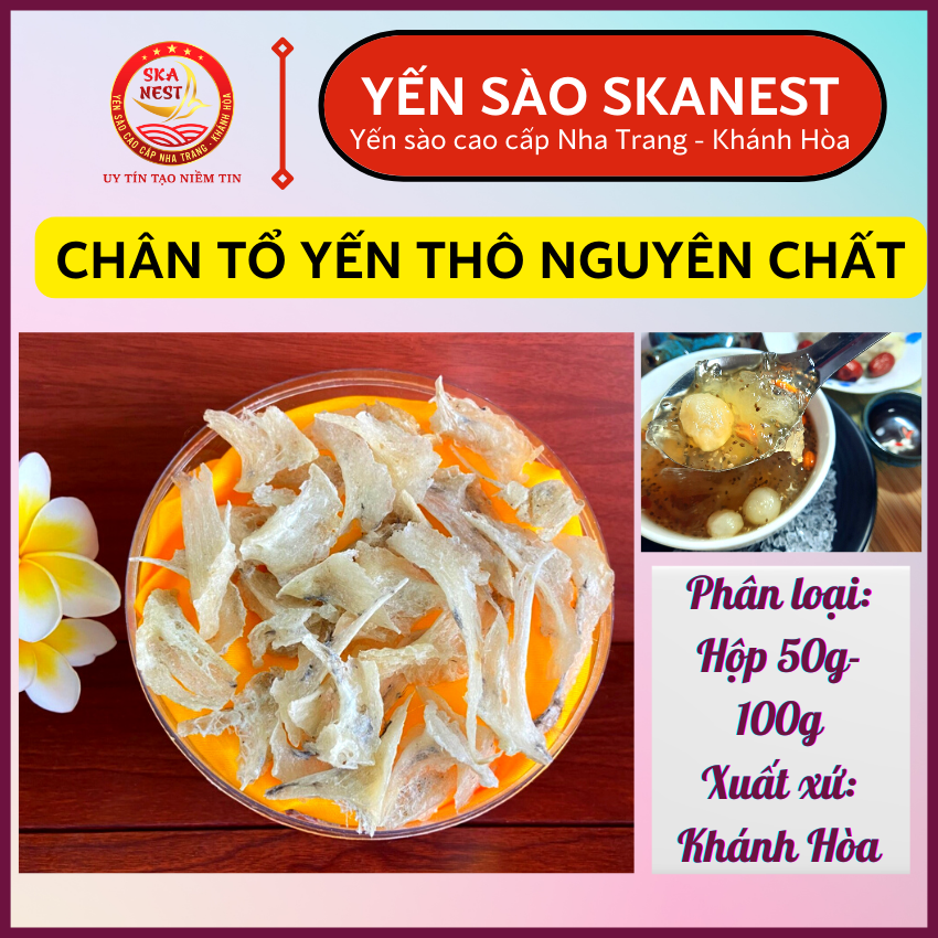 Chân Yến Thô 100gr - Yến Sào NGUYÊN CHẤT - Tặng Nhíp và nguyên liệu chưng - Bổ dưỡng cho sức khỏe - Tăng cường sức đề kháng và hệ miễn dịch