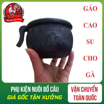 COMBO 5 GÁO CAO SU CHO GÀ ĂN - GÁO CAO SU CHO GÀ - GÁO CHO GÀ ĂN BẰNG CAO SU