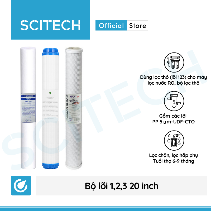 Bộ lõi số 123 20 inch by scitech - dùng cho máy lọc nước ro, bộ lọc thô