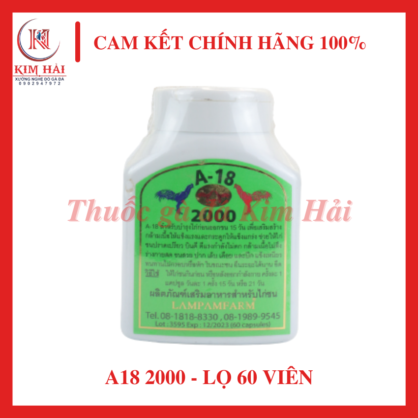 A18 2000 LAMPAM Thái Lan-[lọ 60 viên]-[uống hằng ngày]-nuôi kí.ch lực trước đá 7-10 ngày dành cho chiến kê.