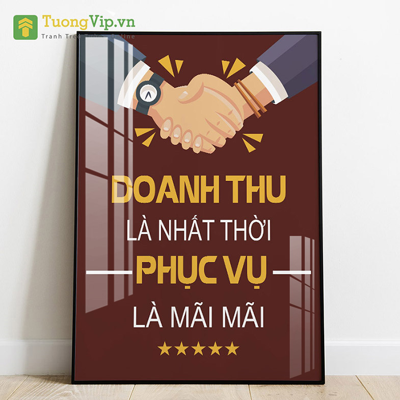 Tranh laminate - tranh treo tường văn phòng - doanh thu là nhất thời phục vụ là mãi mãi